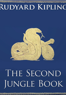 Second Jungle Book - 第二叢林之書 (英文原版)