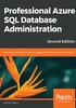 Professional Azure SQL Database Administration