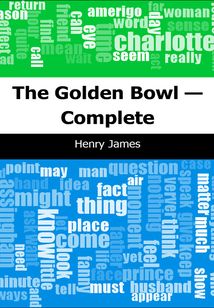 The Golden Bowl — Complete