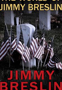 The World of Jimmy Breslin