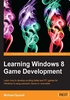 Learning Windows 8 Game Development