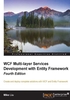 WCF Multi-layer Services Development with Entity Framework（Fourth Edition）