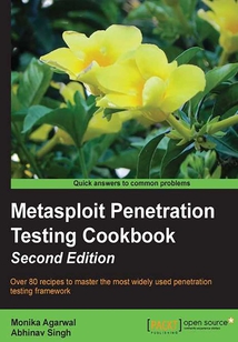 Metasploit Penetration Testing Cookbook(Second Edition)