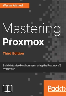 Mastering Proxmox（Third Edition）