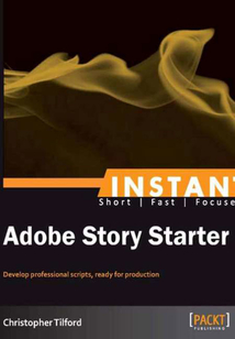 INSTANT Adobe Story Starter
