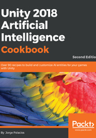 Unity 2018 Artificial Intelligence Cookbook(Second Edition)