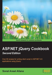 ASP.NET jQuery Cookbook(Second Edition)