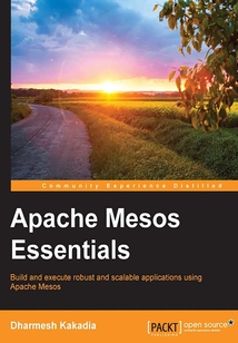 Apache Mesos Essentials