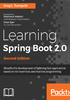 Learning Spring Boot 2.0（Second Edition）