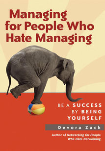 Managing for People Who Hate Managing
