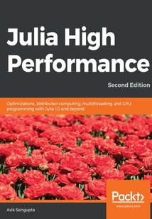 Julia High Performance(Second Edition)