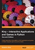 Kivy：Interactive Applications and Games in Python（Second Edition）