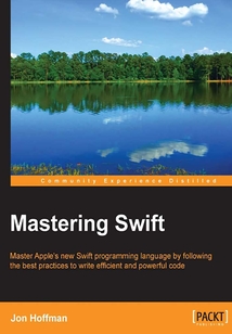 Mastering Swift