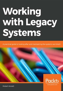 Working with Legacy Systems