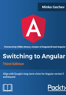 Switching to Angular(Third Edition)