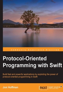 Protocol-Oriented Programming with Swift