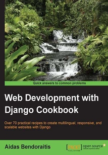 Web Development with Django Cookbook