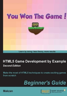 HTML5 Game Development by Example：Beginner's Guide（Second Edition）