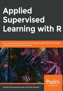 Applied Supervised Learning with R