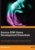 Source SDK Game Development Essentials