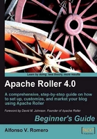 Apache Roller 4.0 – Beginner's Guide在线阅读