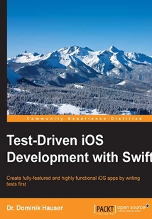 Test-Driven iOS Development with Swift