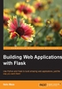 Building Web Applications with Flask