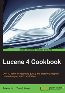Lucene 4 Cookbook