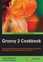 Groovy 2 Cookbook在線閱讀