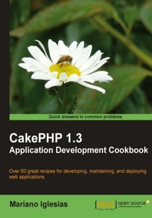 CakePHP 1.3 Application Development Cookbook