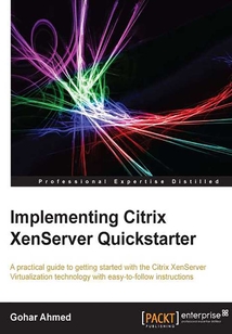 Implementing Citrix XenServer Quickstarter