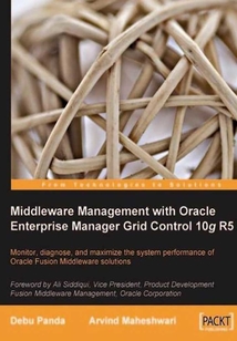 Middleware Management with Oracle Enterprise Manager Grid Control 10g R5