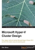 Microsoft Hyper-V Cluster Design