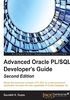 Advanced Oracle PL/SQL Developer's Guide（Second Edition）