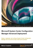 Microsoft System Center Configuration Manager Advanced Deployment在线阅读