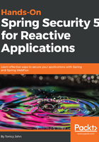 Hands-On Spring Security 5 for Reactive Applications