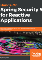 Hands-On Spring Security 5 for Reactive Applications在线阅读