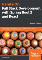 Hands-On Full Stack Development with Spring Boot 2 and React（Second Edition）