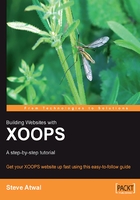 Building Websites with XOOPS : A step/by/step tutorial