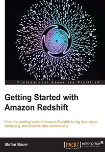Getting Started With Amazon Redshift