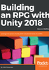 Building an RPG with Unity 2018