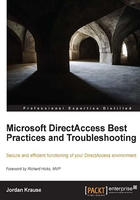 Microsoft DirectAccess Best Practices and Troubleshooting在线阅读