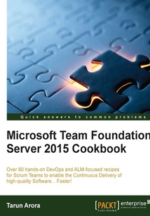 Microsoft Team Foundation Server 2015 Cookbook