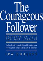 The Courageous Follower