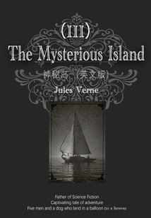 The Mysterious Island 神秘島(III)(英文版)