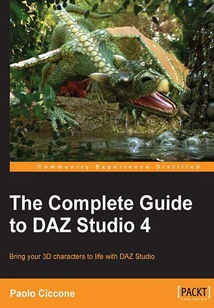 The Complete Guide to DAZ Studio 4