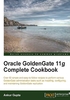 Oracle Goldengate 11g Complete Cookbook