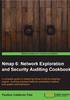 Nmap 6：Network exploration and security auditing Cookbook