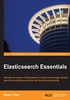 Elasticsearch Essentials