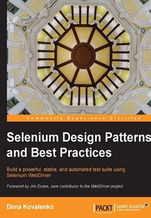 Selenium Design Patterns and Best Practices
